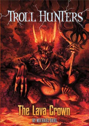 9781406247282: The Lava Crown (Troll Hunters)