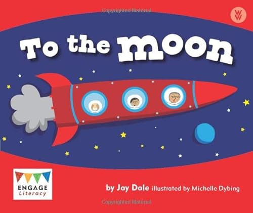 9781406248531: To the Moon (Engage Literacy Wonder Words)