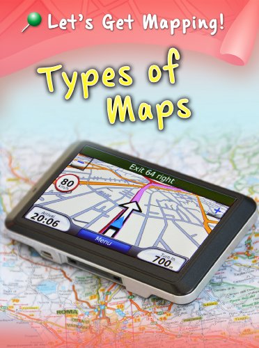 Beispielbild fr Types of Maps (Let's Get Mapping!) zum Verkauf von WorldofBooks