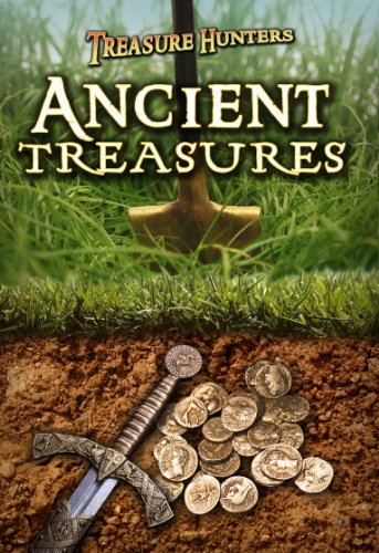 Ancient Treasures (Treasure Hunters) (9781406249668) by Nick Hunter