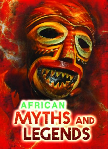 9781406249934: African Myths and Legends (All About Myths)
