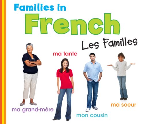 9781406250923: Families in French: Les Familles (World Languages - Families)
