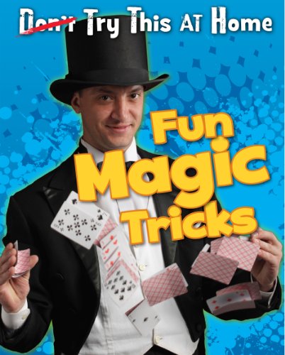 9781406251036: Fun Magic Tricks (Try This at Home!)