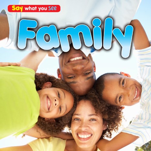 9781406251425: Family (Say What You See)