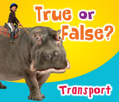 True or False? Transport (9781406251647) by Nunn, Daniel