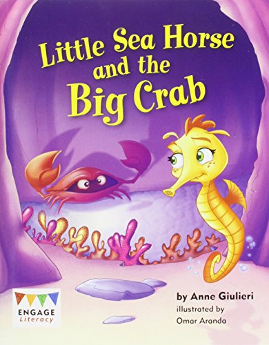 Beispielbild fr Little Sea Horse and the Big Crab (Engage Literacy Yellow) zum Verkauf von WorldofBooks