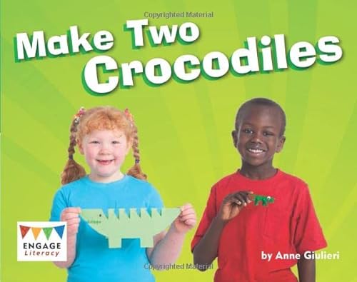 Beispielbild fr Make Two Crocodiles (Engage Literacy Blue) zum Verkauf von WorldofBooks