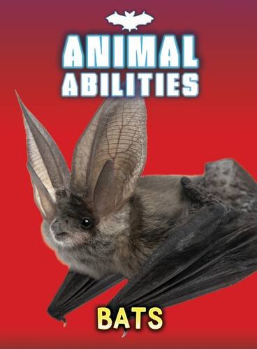 Stock image for Bats (Animal Abilities) for sale by WorldofBooks