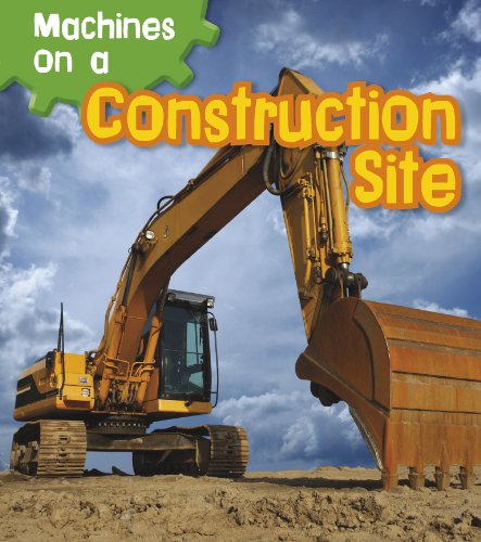 Imagen de archivo de Machines on a Construction Site a la venta por Better World Books Ltd