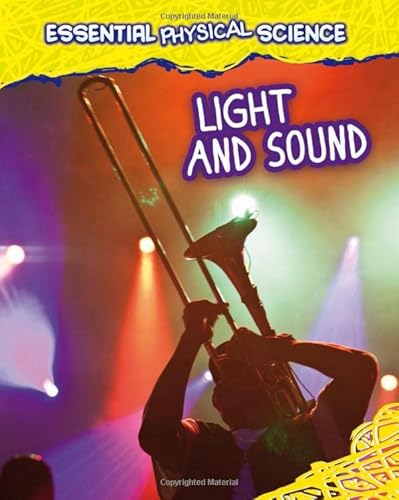 Light and Sound (Essential Physical Science) (9781406259919) by [???]