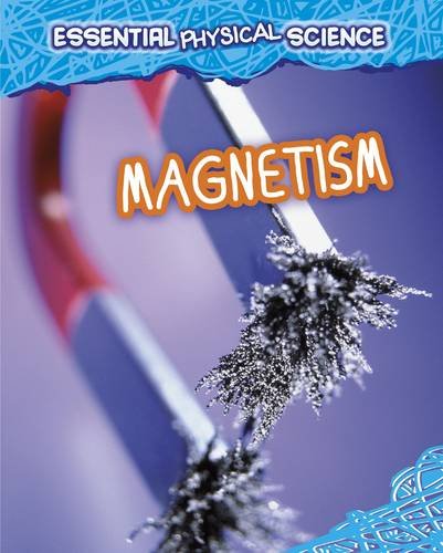 9781406260038: Magnetism (Essential Physical Science)
