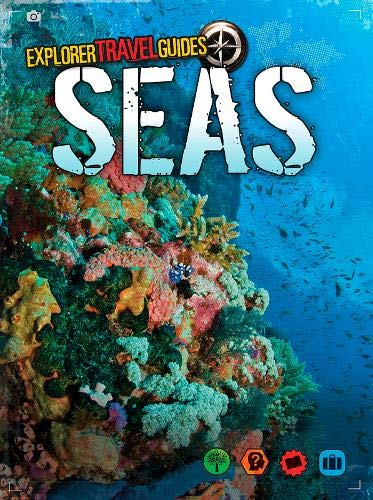 9781406260151: Seas (Explorer Travel Guides)