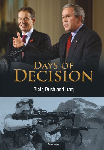 Beispielbild fr Blair, Bush, and Iraq (Days of Decision) zum Verkauf von WorldofBooks