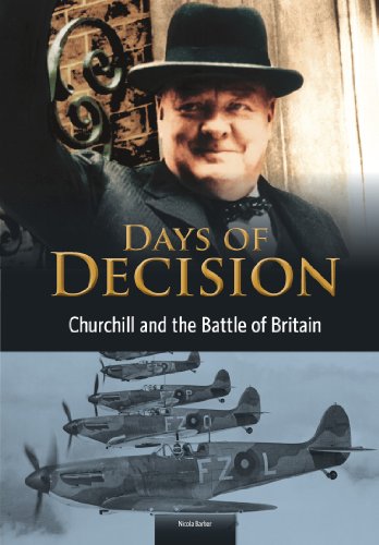 Beispielbild fr Churchill and the Battle of Britain (Days of Decision) zum Verkauf von WorldofBooks