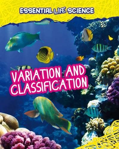 Imagen de archivo de Variation and Classification (Essential Life Science) a la venta por WorldofBooks