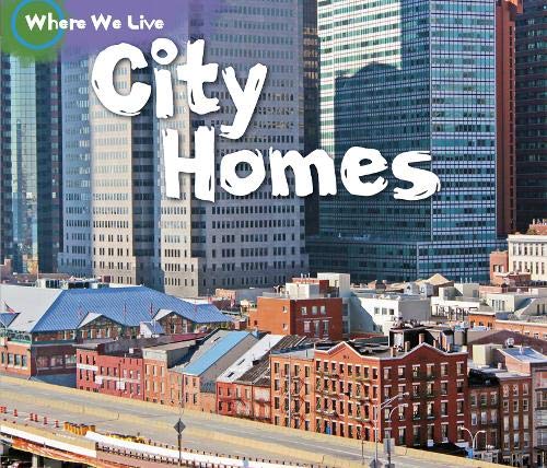 9781406263213: City Homes (Where We Live)