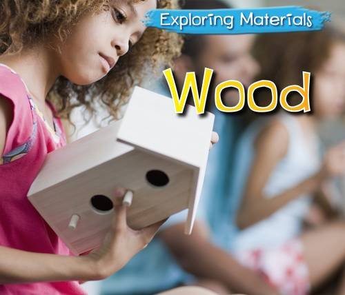 Beispielbild fr Wood (Exploring Materials) zum Verkauf von WorldofBooks