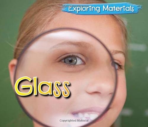 Beispielbild fr Glass (Exploring Materials) zum Verkauf von WorldofBooks