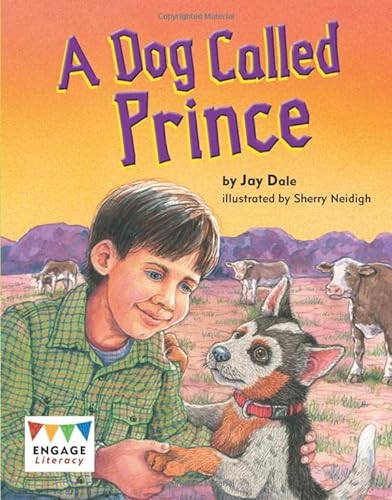 Stock image for A Dog Called Prince (Engage Literacy Lime) for sale by WorldofBooks