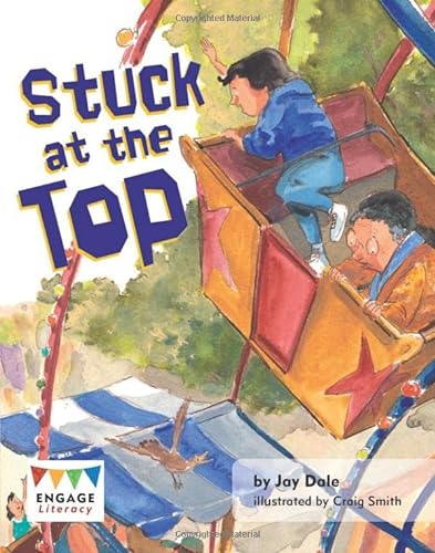 Imagen de archivo de Stuck at the Top (Engage Literacy Orange) a la venta por WorldofBooks