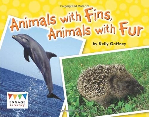 Stock image for Animals with Fins, Animals with Fur (Engage Literacy Turquoise) for sale by WorldofBooks