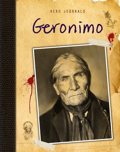 Geronimo (Hero Journals) (9781406265712) by [???]