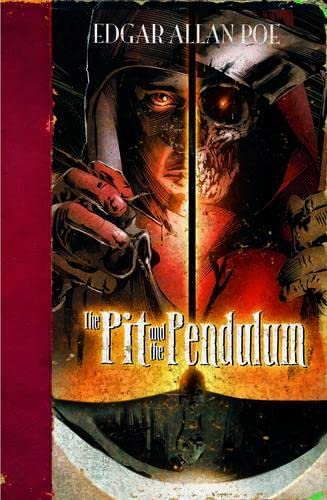 The Pit and the Pendulum (Edgar Allan Poe Graphic Novels) (9781406266450) by [???]