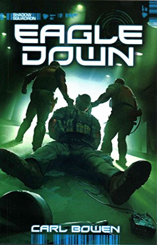 Beispielbild fr Eagle Down (Shadow Squadron) zum Verkauf von WorldofBooks