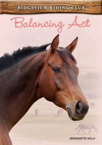 Beispielbild fr Balancing Act (Ridgeview Riding Club) zum Verkauf von AwesomeBooks