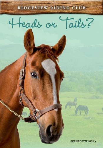 Beispielbild fr Heads or Tails? (Ridgeview Riding Club) zum Verkauf von WorldofBooks