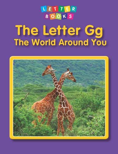 9781406267419: The Letter Gg: The World Around You (Letter Books)