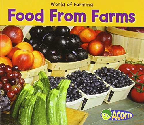 Beispielbild fr Food from Farms (World of Farming) zum Verkauf von WorldofBooks