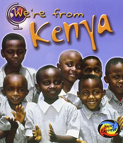 9781406270310: We're From Kenya