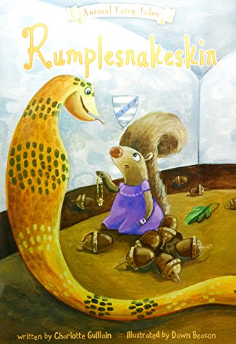 Stock image for Rumplesnakeskin (Animal Fairy Tales) for sale by Pearlydewdrops
