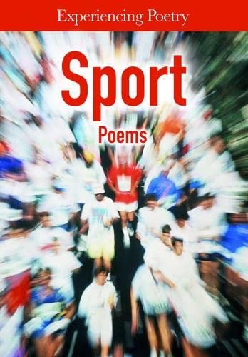 Stock image for Sport Poems (Experiencing Poetry) for sale by WorldofBooks