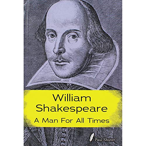 Stock image for William Shakespeare: A Man for all Times (Shakespeare Alive) for sale by WorldofBooks