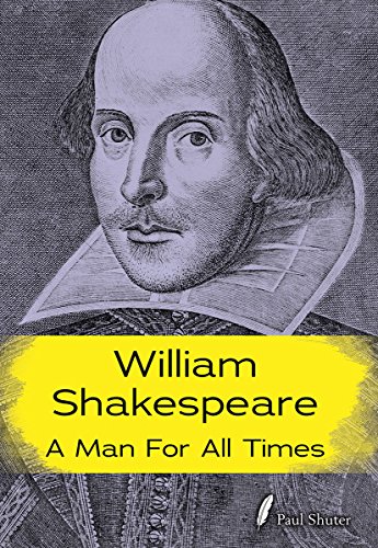 Stock image for William Shakespeare: A Man for all Times (Shakespeare Alive) for sale by AwesomeBooks