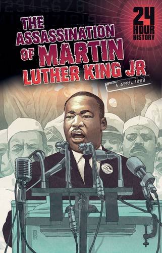 Imagen de archivo de The Assassination of Martin Luther King, Jr : 4 April 1968 a la venta por Better World Books Ltd