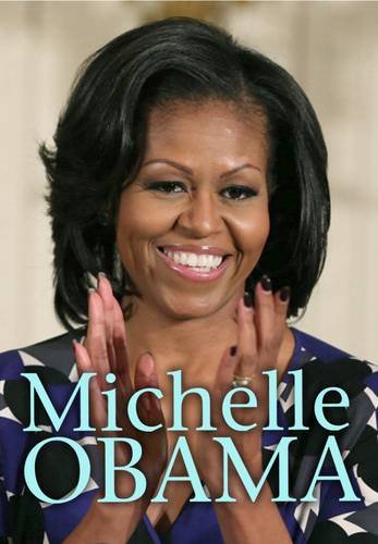 9781406273991: Michelle Obama (Extraordinary Women)
