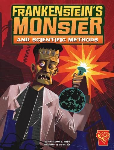 Stock image for Frankenstein's Monster and Scientific Methods (Monster Science) for sale by AwesomeBooks