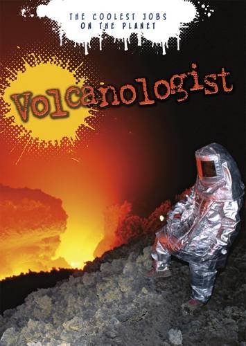 Stock image for Volcanologist (The Coolest Jobs on the Planet) for sale by Stephen White Books
