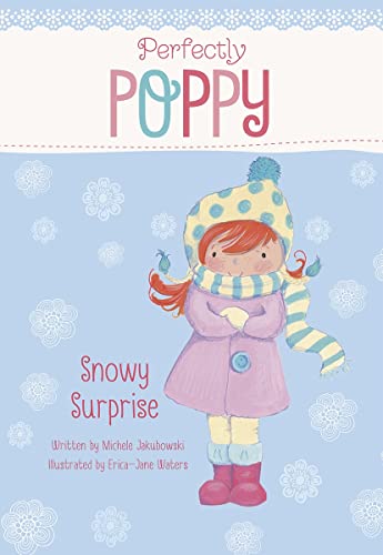 Beispielbild fr Snowy Surprise (Perfectly Poppy) zum Verkauf von WorldofBooks