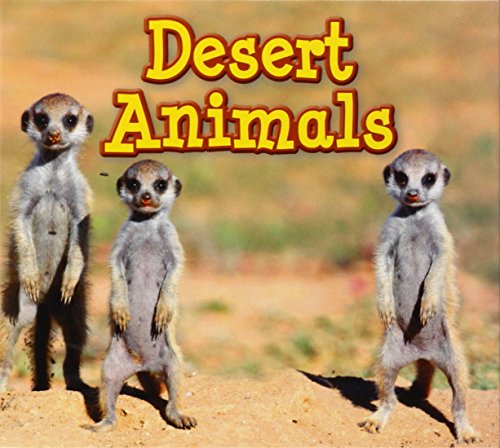 Stock image for Desert Animals (Animals in Their Habitats) for sale by WorldofBooks