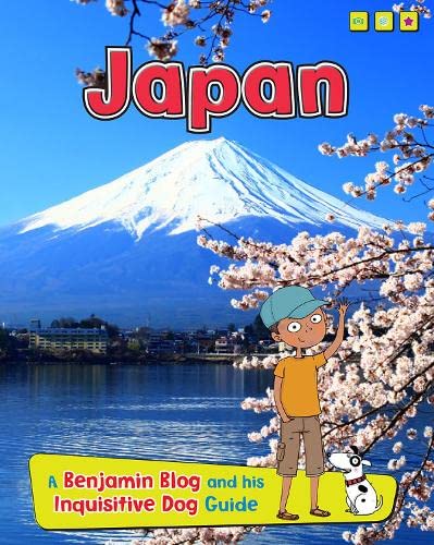 9781406281095: Japan: A Benjamin Blog and His Inquisitive Dog Guide (Country Guides, with Benjamin Blog and his Inquisitive Dog)