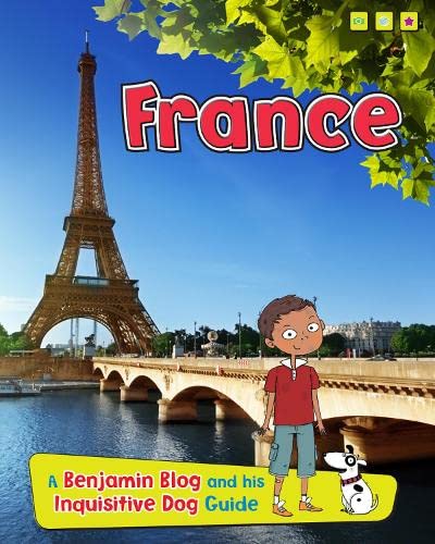 Beispielbild fr France: A Benjamin Blog and His Inquisitive Dog Guide (Country Guides, with Benjamin Blog and his Inquisitive Dog) zum Verkauf von WorldofBooks