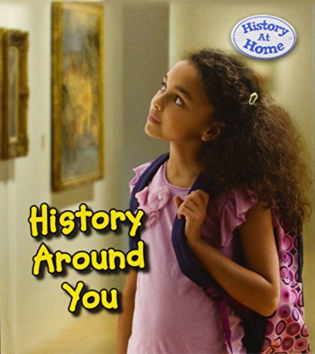 9781406281507: History Around You (History at Home)