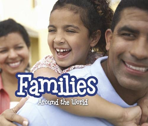 9781406281996: Families Around the World