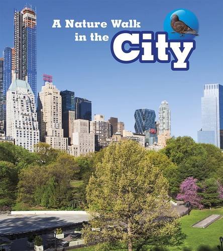 9781406282177: A Nature Walk in the City (Nature Walks)