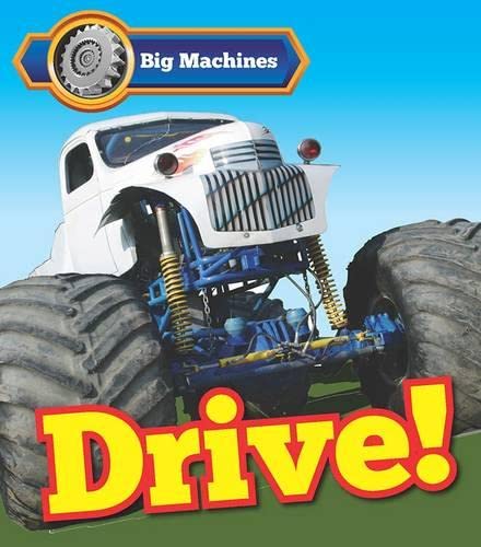 Beispielbild fr Big Machines Drive! zum Verkauf von WorldofBooks