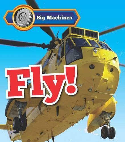 Beispielbild fr Big Machines Fly! zum Verkauf von WorldofBooks